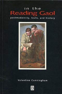 Imagen de archivo de In the Reading Gaol: Postmodernity, Texts and History a la venta por WorldofBooks