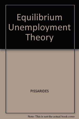 9780631152132: Equilibrium Unemployment Theory