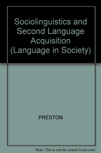 9780631152453: Sociolinguistics and Second Language Acquisition (Language in Society)