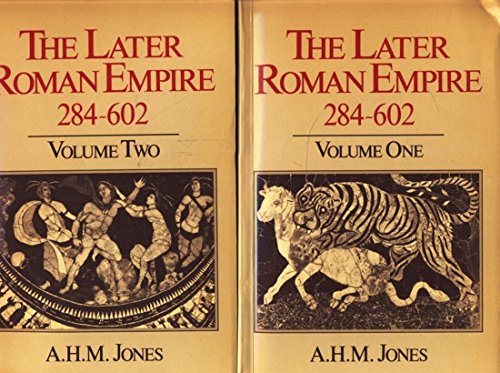 Imagen de archivo de Later Roman Empire, 284-602: A Social Economic and Administrative Survey. Two volumes a la venta por J. HOOD, BOOKSELLERS,    ABAA/ILAB