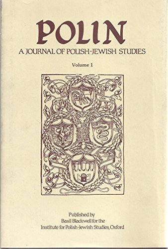 Imagen de archivo de POLIN. VOLUME 1 [ONLY]: A Journal of Polish-Jewish Studies. a la venta por Hay Cinema Bookshop Limited