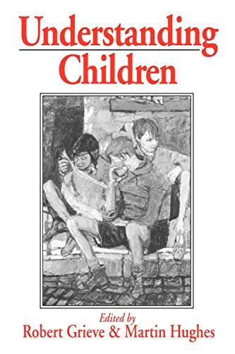 Stock image for Understanding Children: Essays in Honour of Margaret Donaldson for sale by Anybook.com