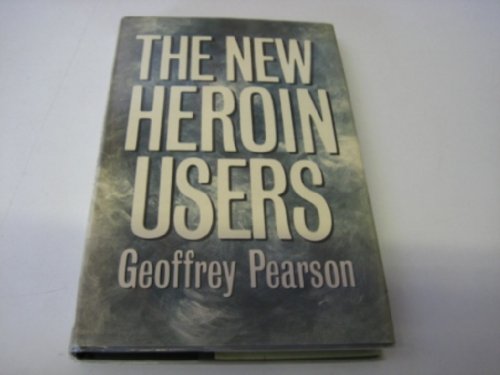 Imagen de archivo de The new heroin users a la venta por HPB-Red