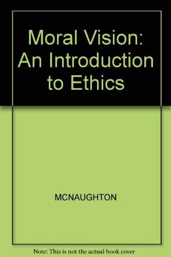 9780631154082: Moral Visions: Introduction to Metaethics