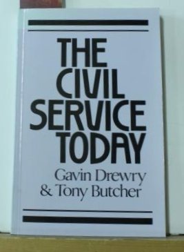 Imagen de archivo de The Civil Service Today a la venta por Zubal-Books, Since 1961