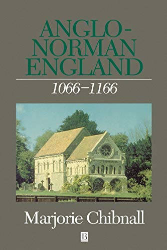 Beispielbild fr Anglo-Norman England 1066 _ 1166 zum Verkauf von Blackwell's