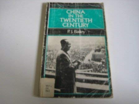 Stock image for China in the Twentieth Century (Historical Association Studies) for sale by HPB-Diamond