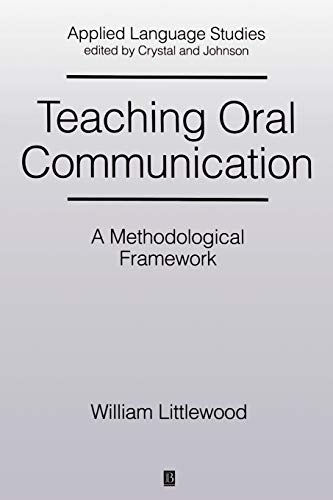 Imagen de archivo de Teaching Oral Comminication (Applied Language Studies) a la venta por Phatpocket Limited