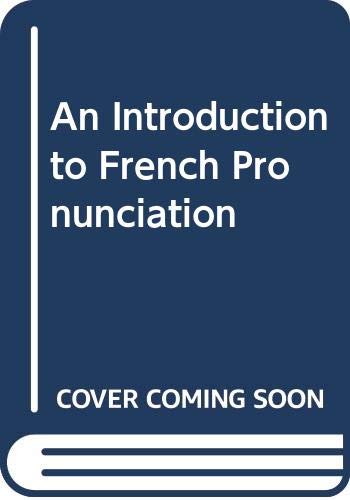 Stock image for An Introduction to French Pronunciation for sale by ThriftBooks-Atlanta