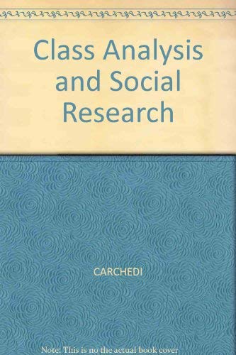 Beispielbild fr Class Analysis and Social Research zum Verkauf von Bingo Books 2