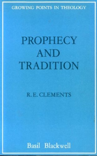 Beispielbild fr Prophecy and Tradition zum Verkauf von Anybook.com