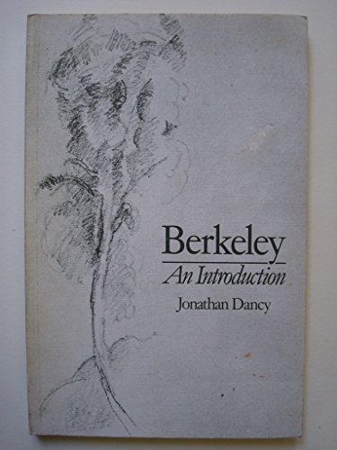 Berkeley: An introduction (9780631155096) by Dancy, Jonathan