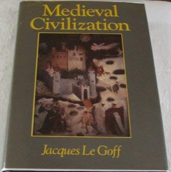 Beispielbild fr Medieval Civilization. 400-1500. (Translated by Julia Barrow). zum Verkauf von Books From California