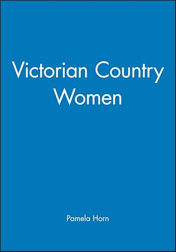 Imagen de archivo de Victorian Countrywomen a la venta por Better World Books