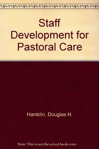 Staff Development for Pastoral Care