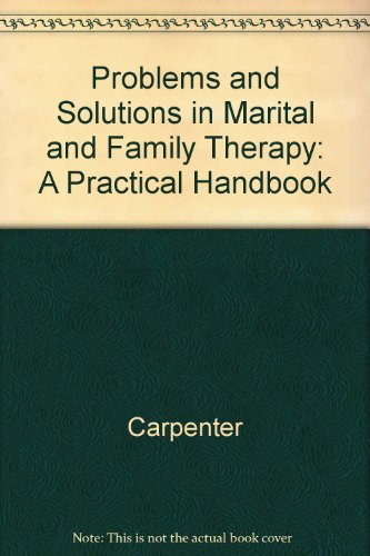 9780631155553: Problems and Solutions in Marital and Family Therapy: A Practical Handbook