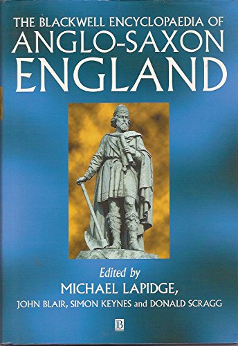 Stock image for The Blackwell Encyclopedia of Anglo-Saxon England for sale by Anybook.com