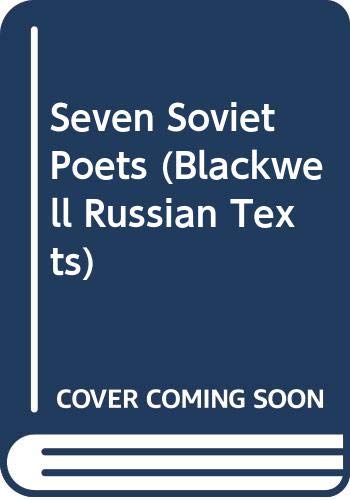 9780631155676: Seven Soviet Poets