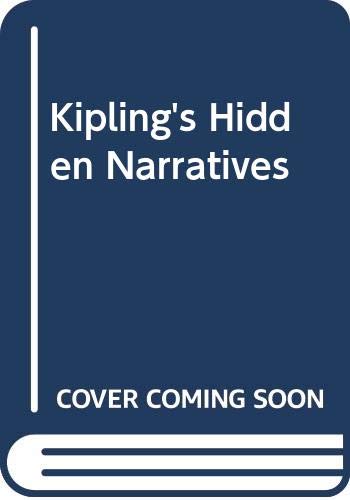 Stock image for Kipling's Hidden Narratives for sale by Anybook.com