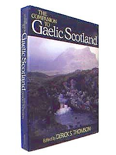 9780631155782: Companion To Gaelic Scotland