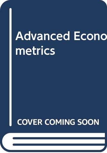 9780631155836: Advanced Econometrics