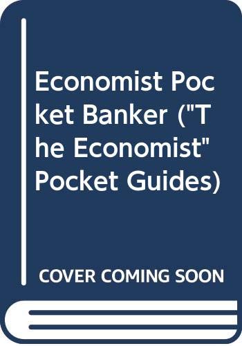 Stock image for The Economist Pocket Banker. for sale by Antiquariat Christoph Wilde