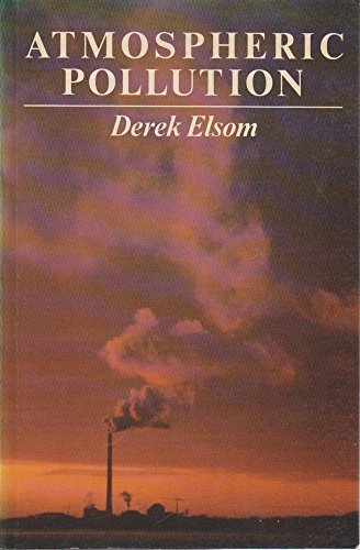 Stock image for ATMOSPHERIC POLLUTION: CAUSES, EFFECTS AND CONTROL POLICIES' for sale by The Unskoolbookshop