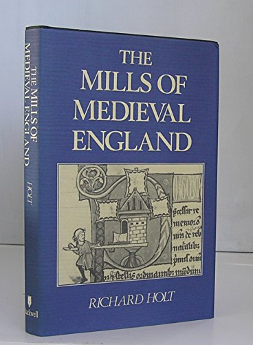 9780631156925: The Mills of Mediaeval England
