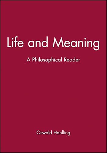 Beispielbild fr Life And Meaning: A Philosophical Reader (Historical Association Studies) zum Verkauf von WorldofBooks