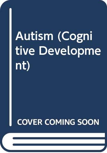 Beispielbild fr Autism (Cognitive Development S.) zum Verkauf von WorldofBooks