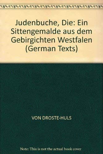 Die Judenbuche (German Edition) (9780631158417) by Annette Von Droste-Hulshoff