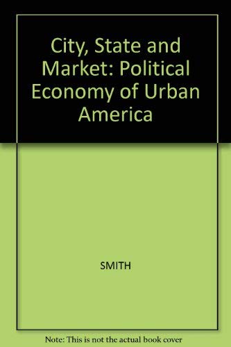 9780631158486: City, state, and market: The political economy of urban society