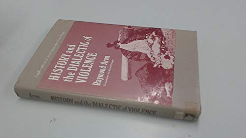 9780631158707: History and the Dialectic of Violence: Analysis of Sartre's "Critique de la Raison Dialectique"