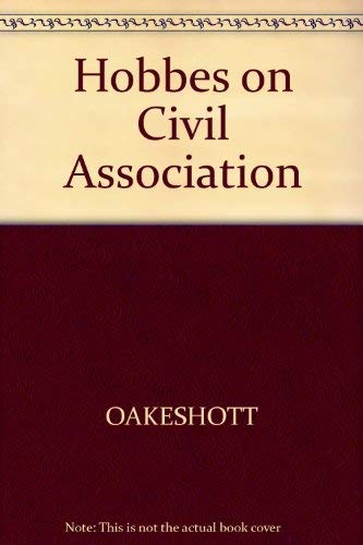 Imagen de archivo de Hobbes on Civil Association a la venta por Better World Books