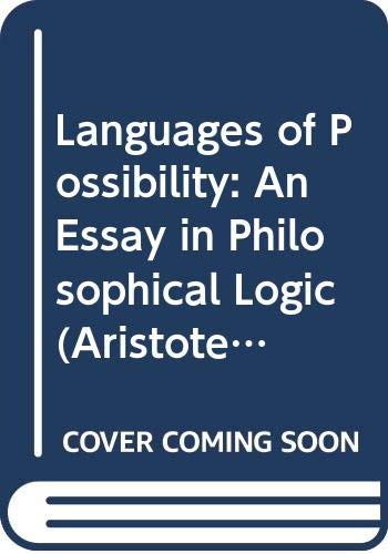 9780631159414: Languages of Possibility: An Essay in Philosophical Logic (Aristotelian Society Series)