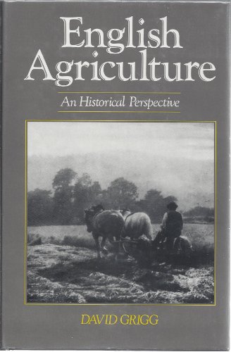 Stock image for English Agriculture: An Historical Perspective for sale by Smith Family Bookstore Downtown