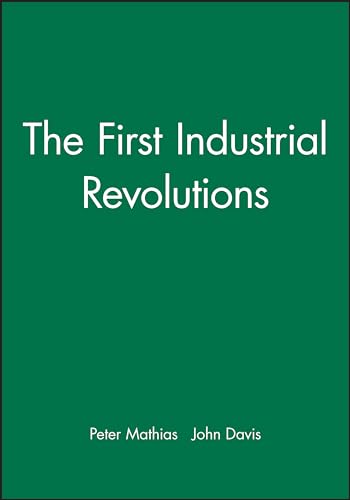 Imagen de archivo de First Industrial Revolutions (The Nature of Industrialization) a la venta por WorldofBooks