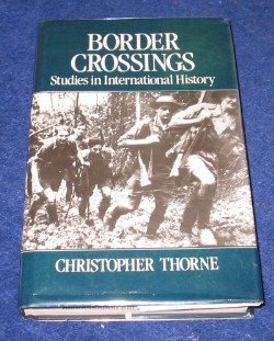 Stock image for Border Crossings : Studies in International History for sale by Better World Books