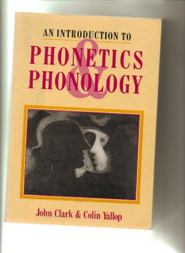 9780631161820: An Introduction To Phonetics And Phonology (Blackwell Textbooks in Linguistics)