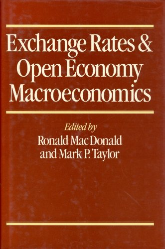 Exchange rates and open economy macroeconomics. Ex-Library. - MacDonald, Ronald & Mark P. Taylor (eds.)