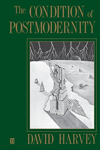 9780631162940: The Condition of Postmodernity: An Enquiry into the Origins of Cultural Change
