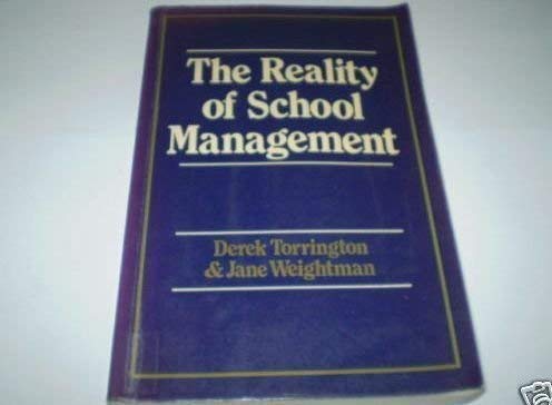 Beispielbild fr The Reality of School Management zum Verkauf von Cambridge Rare Books