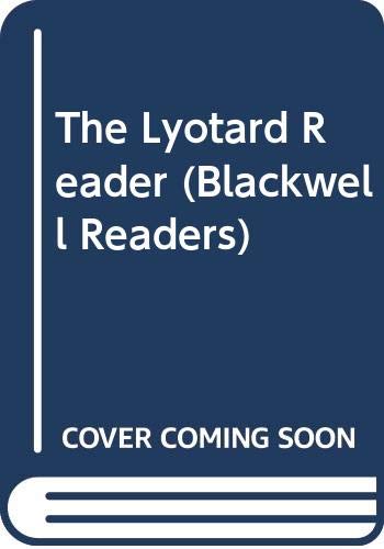 9780631163381: The Lyotard Reader (Blackwell Readers)