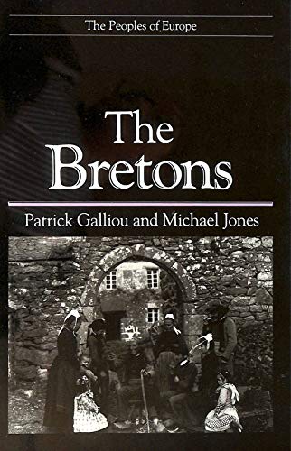 Stock image for The Bretons (Peoples of Europe) for sale by Flying Danny Books