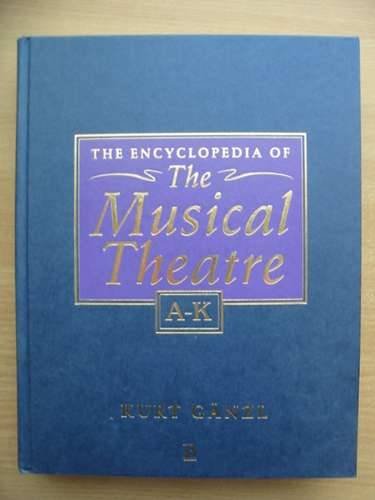 Stock image for Encyclopedia of the Musical Theatre for sale by WorldofBooks