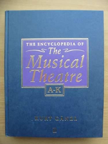 9780631164579: The Blackwell Encyclopedia of Musical Theatre. 2 vols.