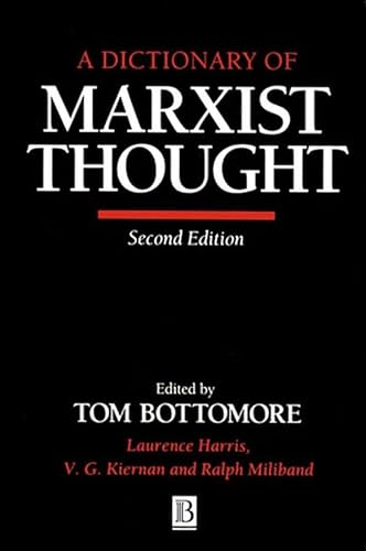 9780631164814: A Dictionary of Marxist Thought