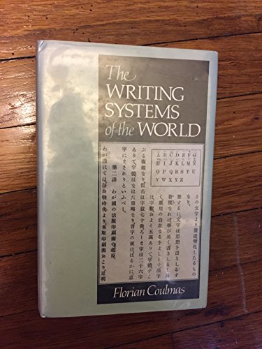 9780631165132: The writing systems of the world (The Language library)
