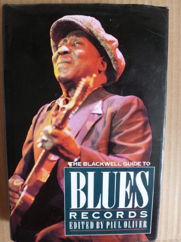 Beispielbild fr The Blackwell Guide to Blues Records zum Verkauf von Better World Books