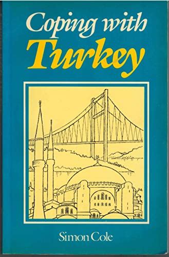 Stock image for COPING WITH TURKEY for sale by GLOVER'S BOOKERY, ABAA